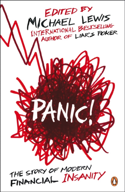 Michael Lewis - Panic! : The Story of Modern Financial Insanity - Pape