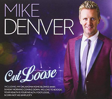 Mike Denver - Cut Loose - CD