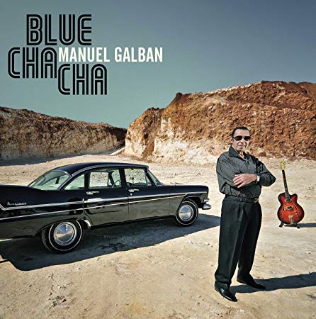 Manuel Galban - Blue Cha Cha - CD