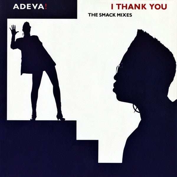 Adeva - I Thank You (The Smack Mixes) - Used Vinyl Record 12"