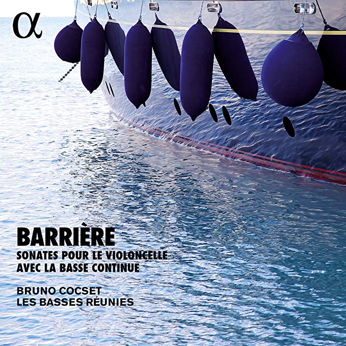 Bruno Cocset - Barriere: Sonates Pour Le Violoncelle Avec La Basse Con