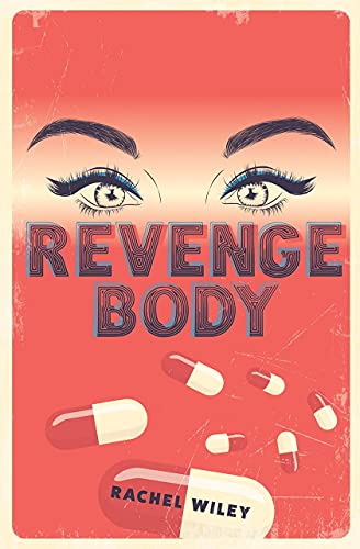Rachel Wiley - Revenge Body - Paperback