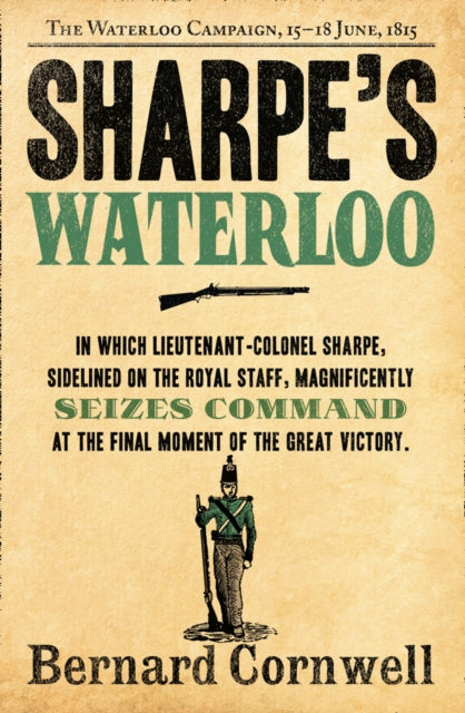 Bernard Cornwell - Sharpe's Waterloo : The Waterloo Campaign, 15-1