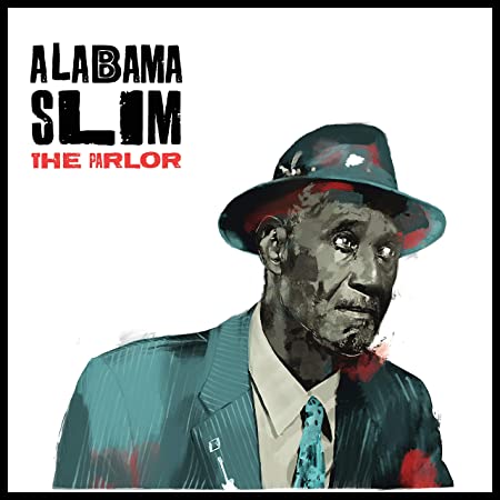 Alabama Slim - Parlor - CD