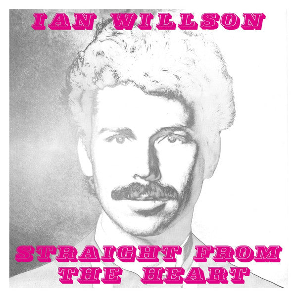 Ian Willson - Straight From The Heart - Vinyl Record