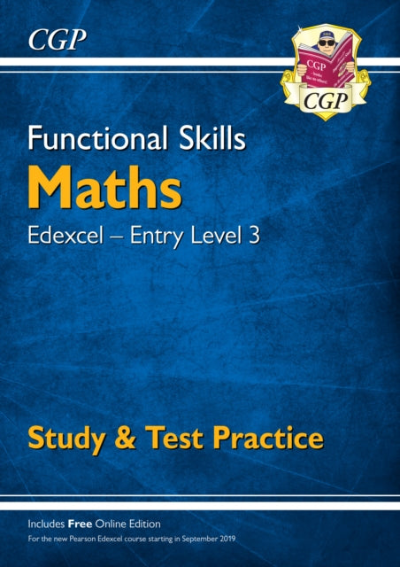CGP Books - New Functional Skills Edexcel Maths Entry Level 3 - Study
