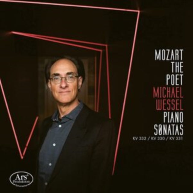 MOZART / WESSELL - P - Mozart the Poet - Piano Sonatas Vol. 4 - CD