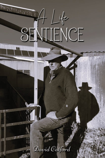 David Catford - A Life Sentience - Paperback