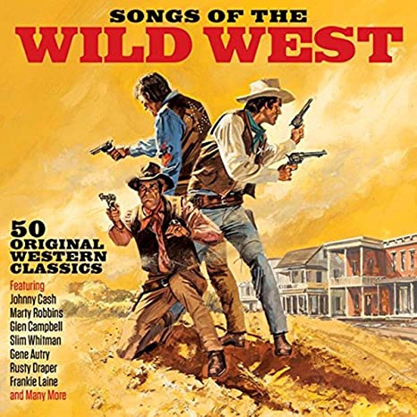 Songs Of The Wild West - CD2
