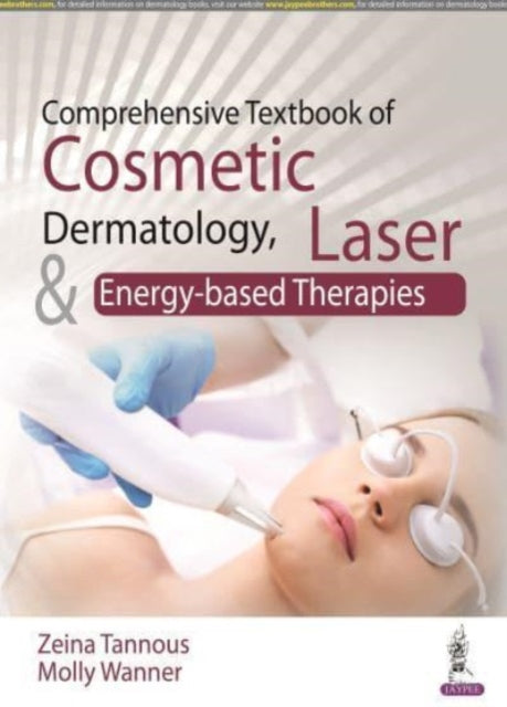 annous - Comprehensive Textbook of Cosmetic Dermatology, Laser and Ene