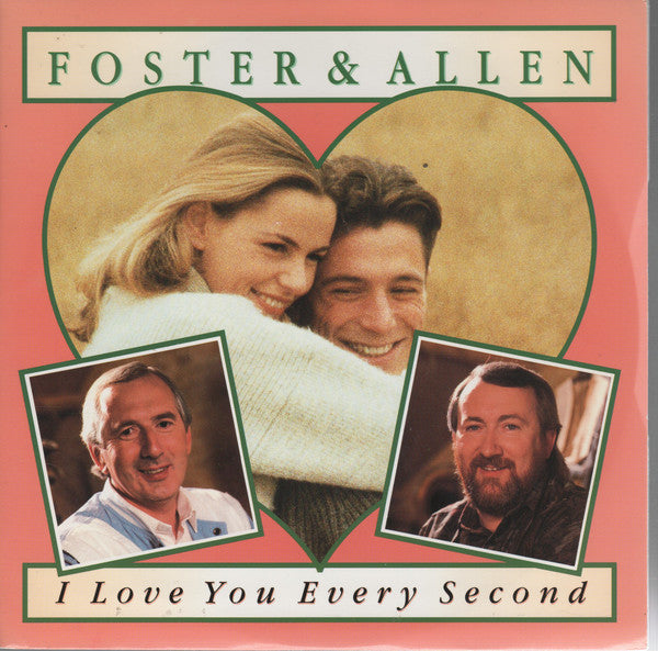 Foster & Allen - I Love You Every Second - Used Vinyl Record 7"