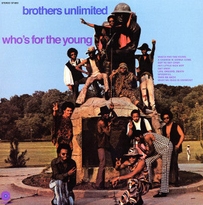 Brothers Unlimited - Who's For The Young - Vinyl Record