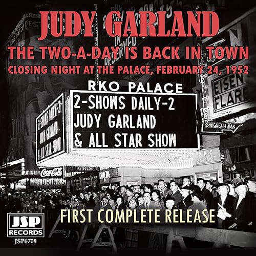 Judy Garland - Two-A-Day Is Back In Town: Closing Night At the Palace 19