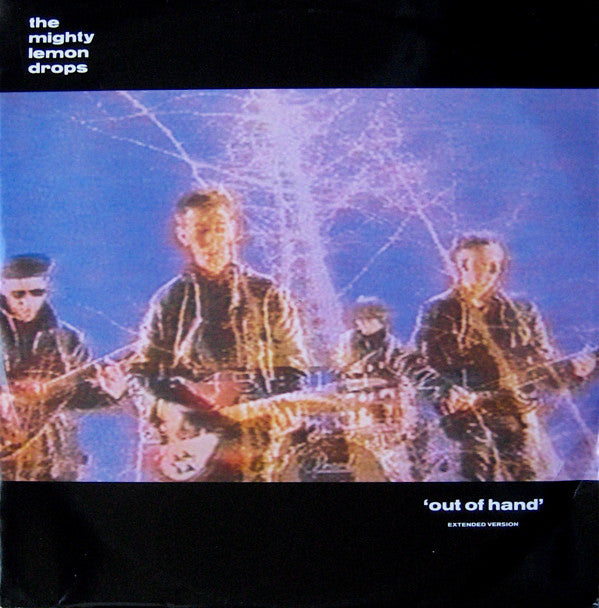Mighty Lemon Drops - Out Of Hand (Extended Version) - Used Vinyl Reco