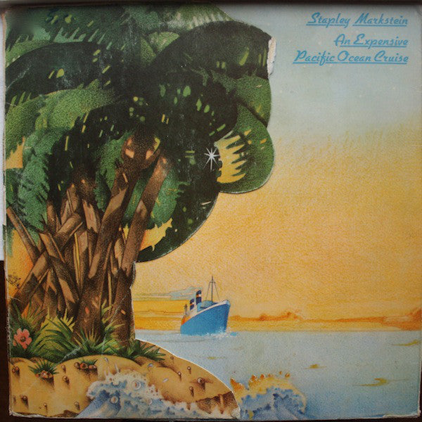 Stapley Markstein - An Expensive Pacific Ocean Cruise - Used Vinyl Reco