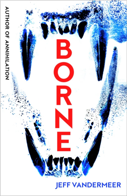 Jeff VanderMeer - Borne - Paperback