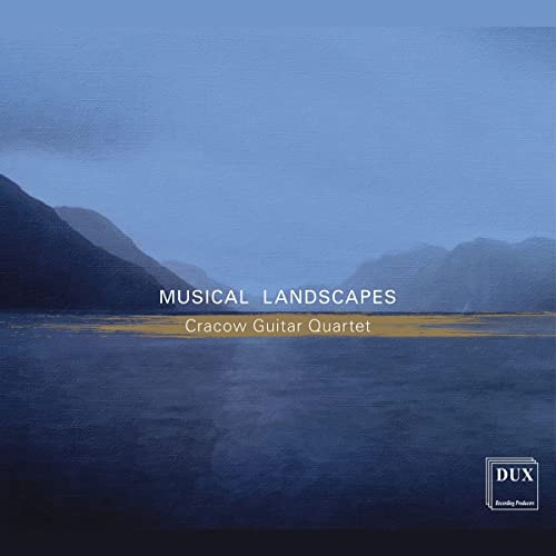 CRACOW GUITAR QUARTE - MUSICAL LANDSCAPES - CD
