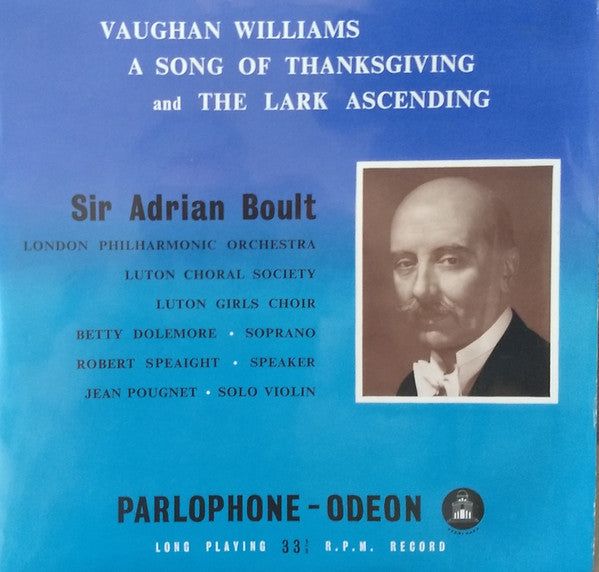 Ralph Vaughan Willia - A Song Of Thanksgiving / The Lark Ascending -