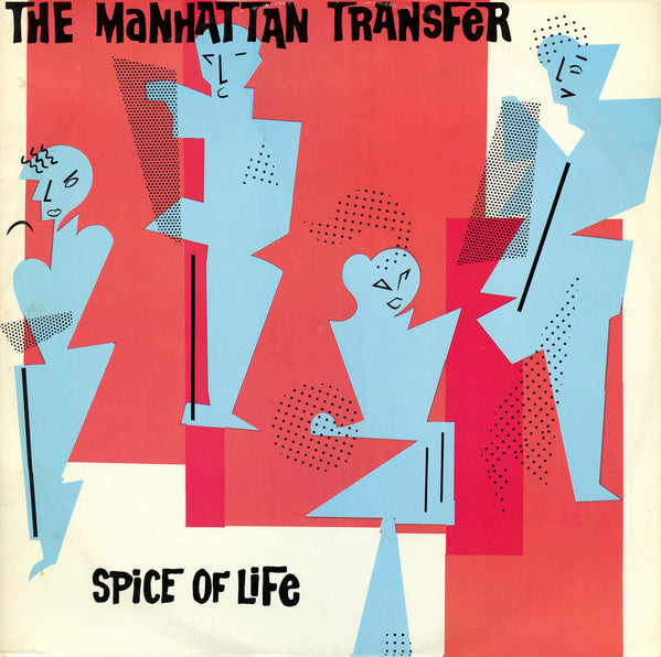 Manhattan Transfer - Spice Of Life - Used Vinyl Record 12"
