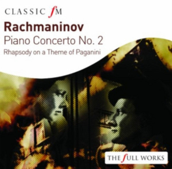 Sergei Vasilyevich R - Piano Concerto No. 2 / Rhapsody On A Theme Of