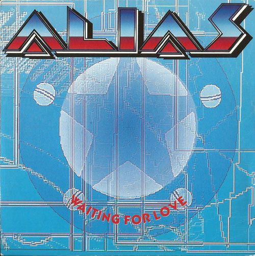 Alias - Waiting For Love - Vinyl Record 7"