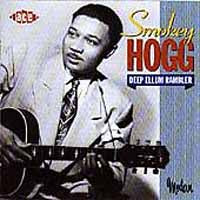 SMOKEY HOGG - DEEP ELLUM RAMBLER - CD