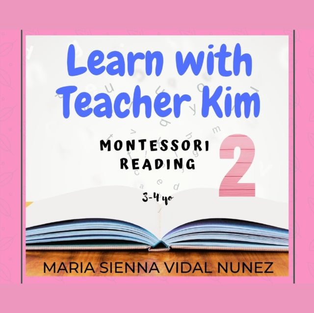 Nunez - Learn with Teacher Kim  Montessori Reading 2 - New paperback o
