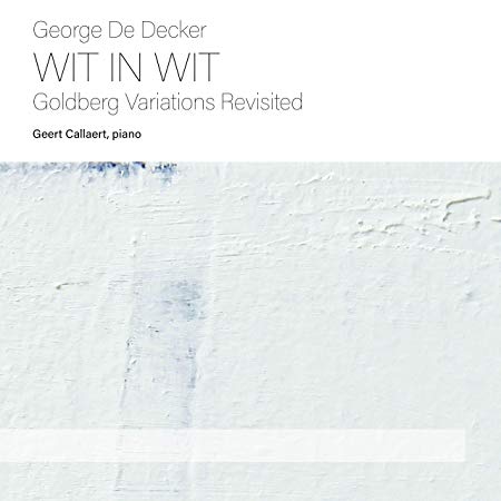 George de Decker - : Wit in Wit - CD