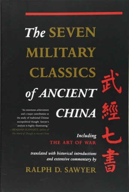 Ralph Sawyer - Seven Military Classics Of Ancient China - Paperback