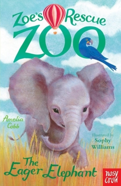 Amelia Cobb - Zoe's Rescue Zoo: The Eager Elephant - Paperback