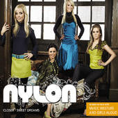 Nylon - Closer - Sweet Dreams - Used CD