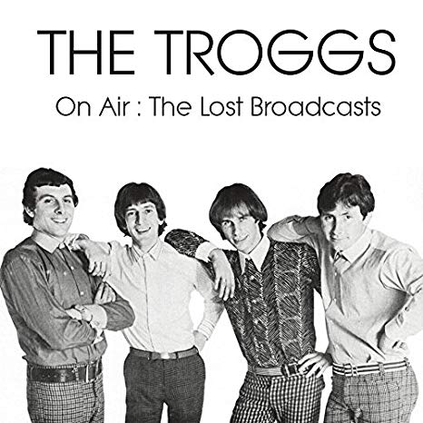 Troggs - Lost Broadcasts - CD