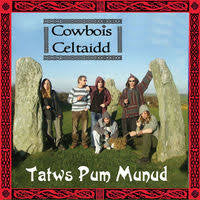 Cowbois Celtaidd - Tatws Pum Munud - Used CD
