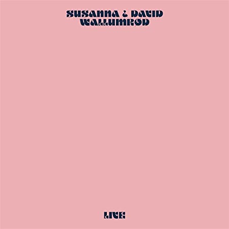 SUSANNA & DAVID WALL - LIVE - cd