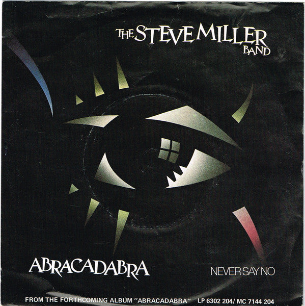 Steve Miller Band - Abracadabra - Used Vinyl Record 7"