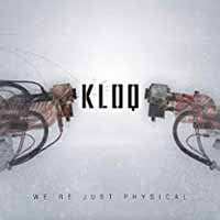 KLOQ - WE'RE JUST PHYSICAL - CDS