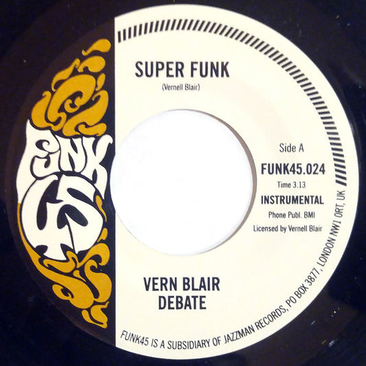 Vern Blair Debate - Super Funk - New Vinyl Record 7"