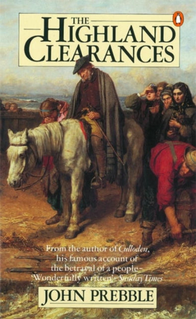 John Prebble - Highland Clearances - Paperback