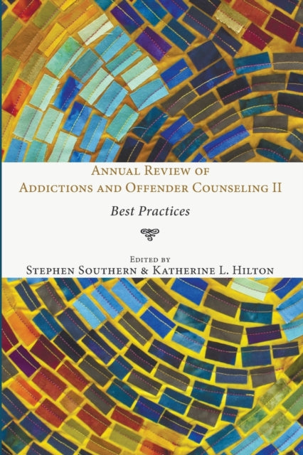 Annual Review of Addictions and Offender Counseling II - New Paperback
