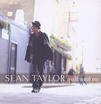 Sean Taylor - Walk With Me - CD