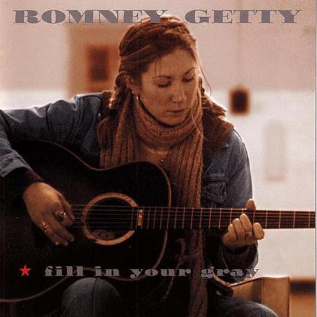 Romney Getty - Fill In Your Gray - Used CD