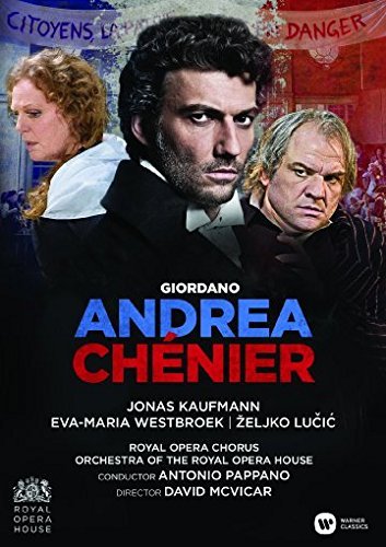 Antonio Pappano - Giordano: Andrea Chenier [The - New DVD