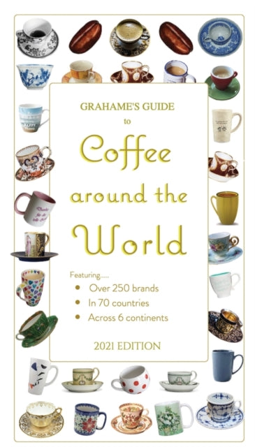 Web Guides Internati - Grahame's Guide to Coffee around the World - Ne
