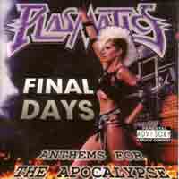 PLASMATICS - WENDY O - FINAL DAYS - CD