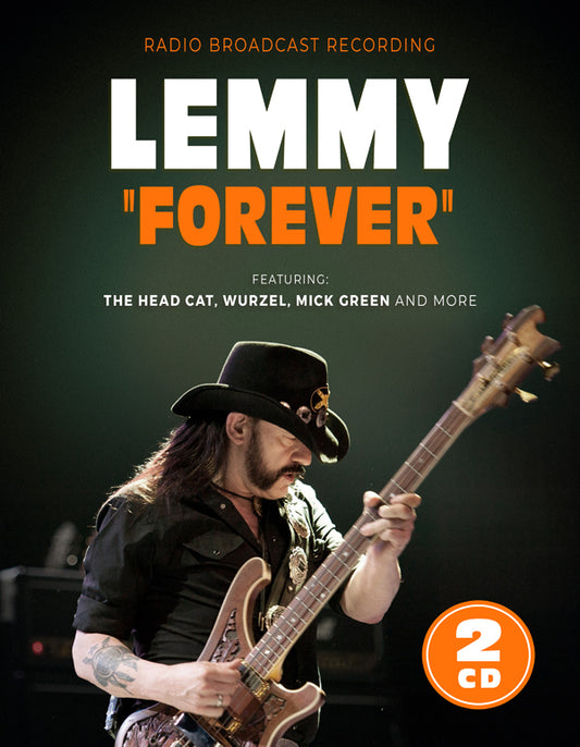 LEMMY - FOREVER / RADIO BROADCAST (2CD) DCD  (PREORDER FOR RELEASE DATE
