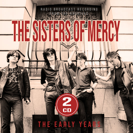 SISTERS OF MERCY - EARLY YEARS (RADIO BROADCASTS) (2CD) - New DCD