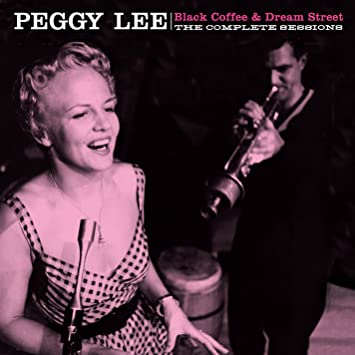 Peggy Lee - Black Coffee & Dream Street - The Complete Sessions - CD