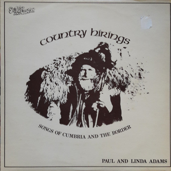 Paul Adams - Country Hirings - Songs Of Cumbria And The Border - Used