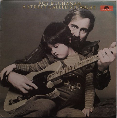 Roy Buchanan - A Street Called Straight - Used Vinyl Record