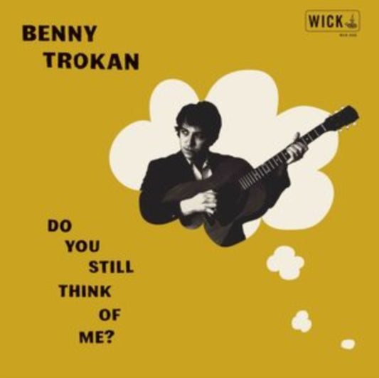 BENNY TROKAN - DO YOU STILL THINK OF ME? - CD
